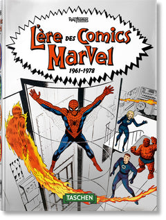 L’ère des comics Marvel 1961–1978. 40th Ed