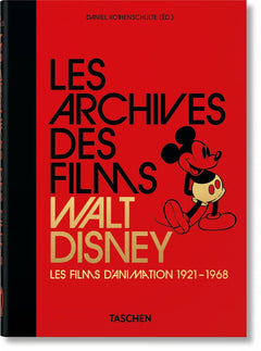 Les archives des films Walt Disney. Les films d'animation 1921–1968