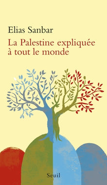 la palestine expliquée à tout le monde