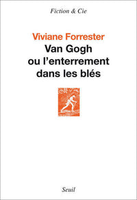 Van Gogh ou l'enterrement dans les blés