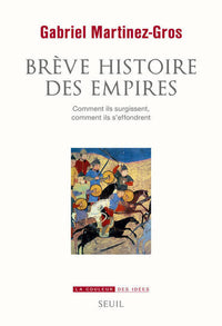 brève histoire des empires