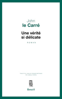 Une vérité si délicate