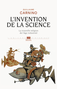 L'Invention de la science