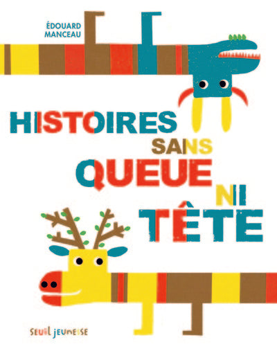 Histoires sans queue ni tête