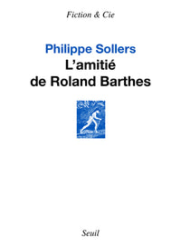 L'amitié de Roland Barthes