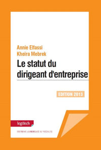 Le statut du dirigeant d'entreprise