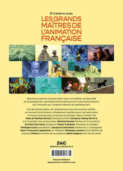 Entretiens avec les grands maîtres de l'animation française