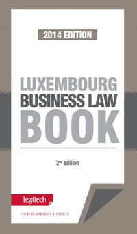 Luxembourg Business Law Book