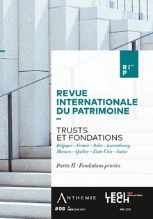 Trusts et fondations - Partie II : Fondations privées