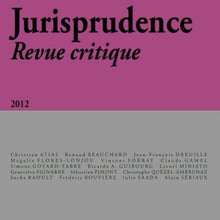 Jurisprudence - Revue critique 2012