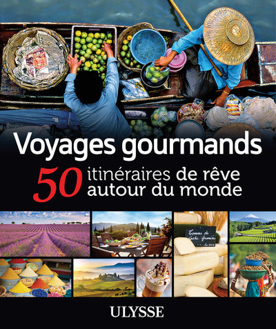Voyages gourmands