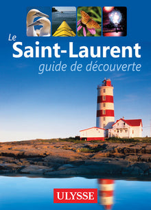 Guide de découverte du Saint-Laurent
