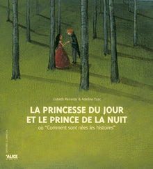 La princesse du jour et le prince de la nuit