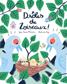 Drôles de zoiseaux