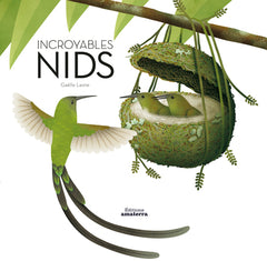 Incroyables nids