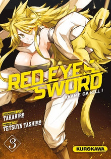 Red eyes sword - Akame ga kill ! - Tome 3