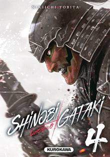 Shinobi Gataki - tome 04