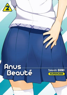 Anus beauté - tome 2