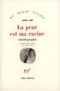 La peur est ma racine