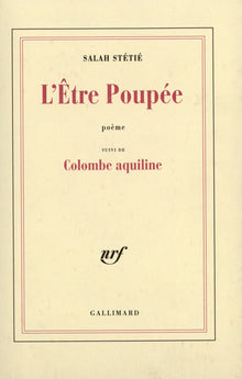 L'être poupée / Colombe aquiline