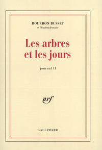 Les arbres et les jours
