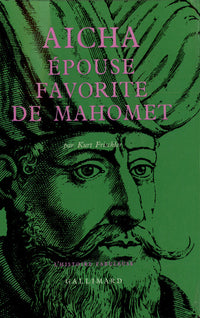 Aïcha, épouse favorite de Mahomet