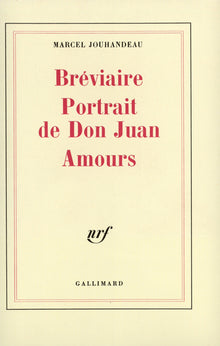 Bréviaire - Portrait de Don Juan - Amours
