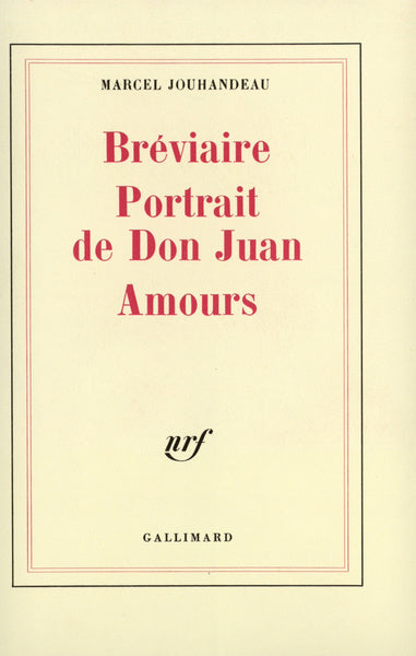 Bréviaire - Portrait de Don Juan - Amours