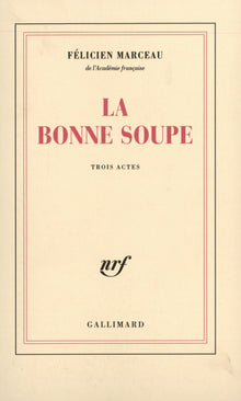 La bonne soupe