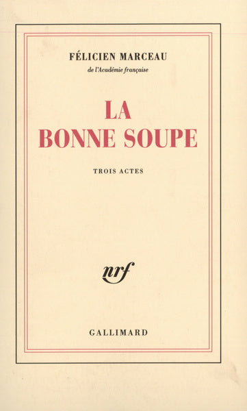 La bonne soupe