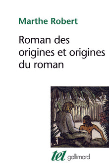 Roman des origines et origines du roman