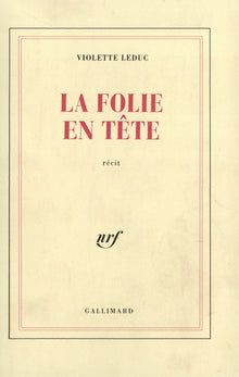 La folie en tête