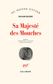 Sa majesté des mouches