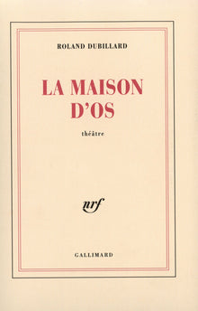 La maison d'os