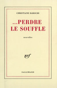 ... perdre le souffle