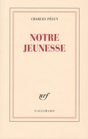 Notre jeunesse / De la raison