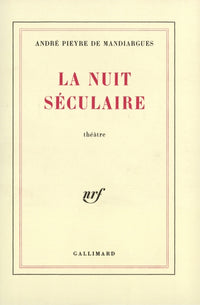 La nuit séculaire