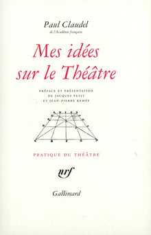 Mes idées sur le théâtre