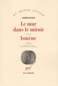 Le mur dans le miroir / Ismène
