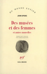 Des musées et des femmes et autres nouvelles