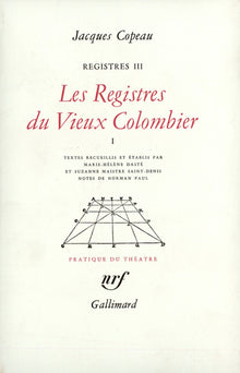 Les registres du Vieux Colombier