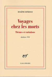 Voyages chez les morts