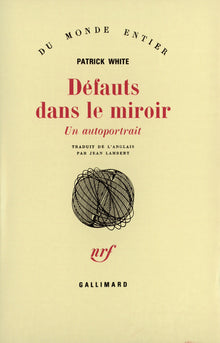 Défauts dans le miroir: Un autoportrait