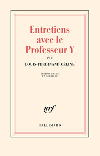 Entretiens avec le Professeur Y