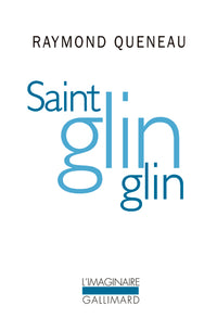 Saint Glinglin / Gueule de pierre (nouvelle version) / Temps mêlés