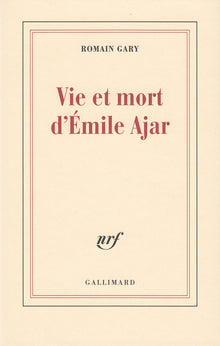 Vie et mort d'Émile Ajar