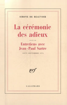 La Cérémonie des adieux / Entretiens avec Jean-Paul Sartre
