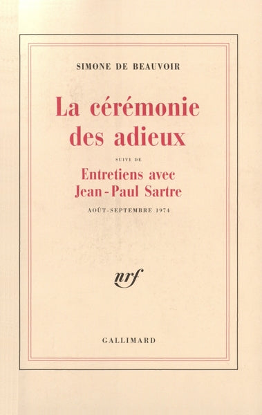 La Cérémonie des adieux / Entretiens avec Jean-Paul Sartre