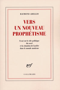 Vers un Nouveau Prophétisme