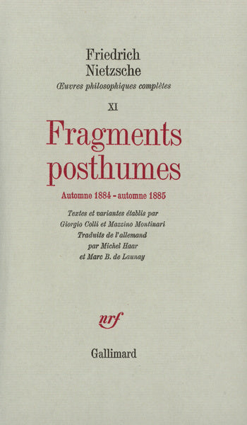 Œuvres philosophiques complètes, XI : Fragments posthumes